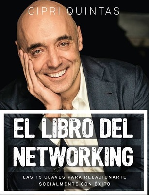 El libro del Networking Cipri Quintas