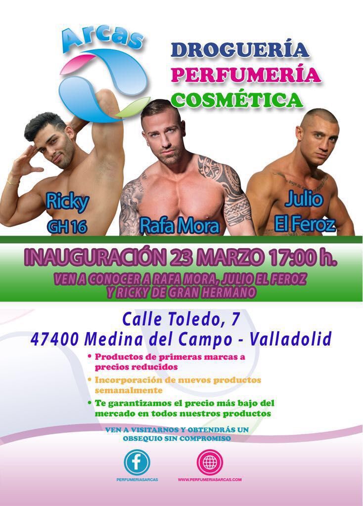 Perfumerías Arcas, inaugura en Medina del Campo con la presencia de Rafa Mora, Julio el Feroz y Ricky