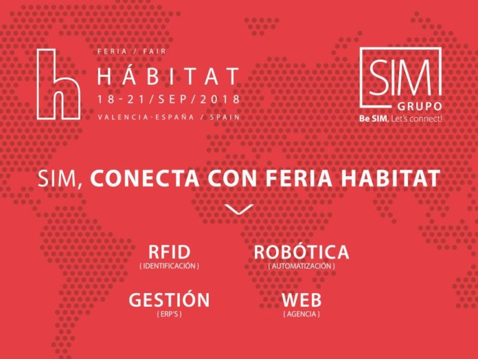 Grupo SIM a la cabeza de la Industria 4.0 en la Feria Hábitat de Valencia 2018