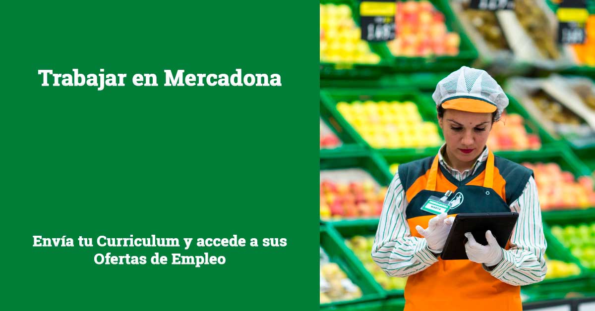 Nuevas ofertas de trabajo en Mercadona: ¡necesitan apoyo!