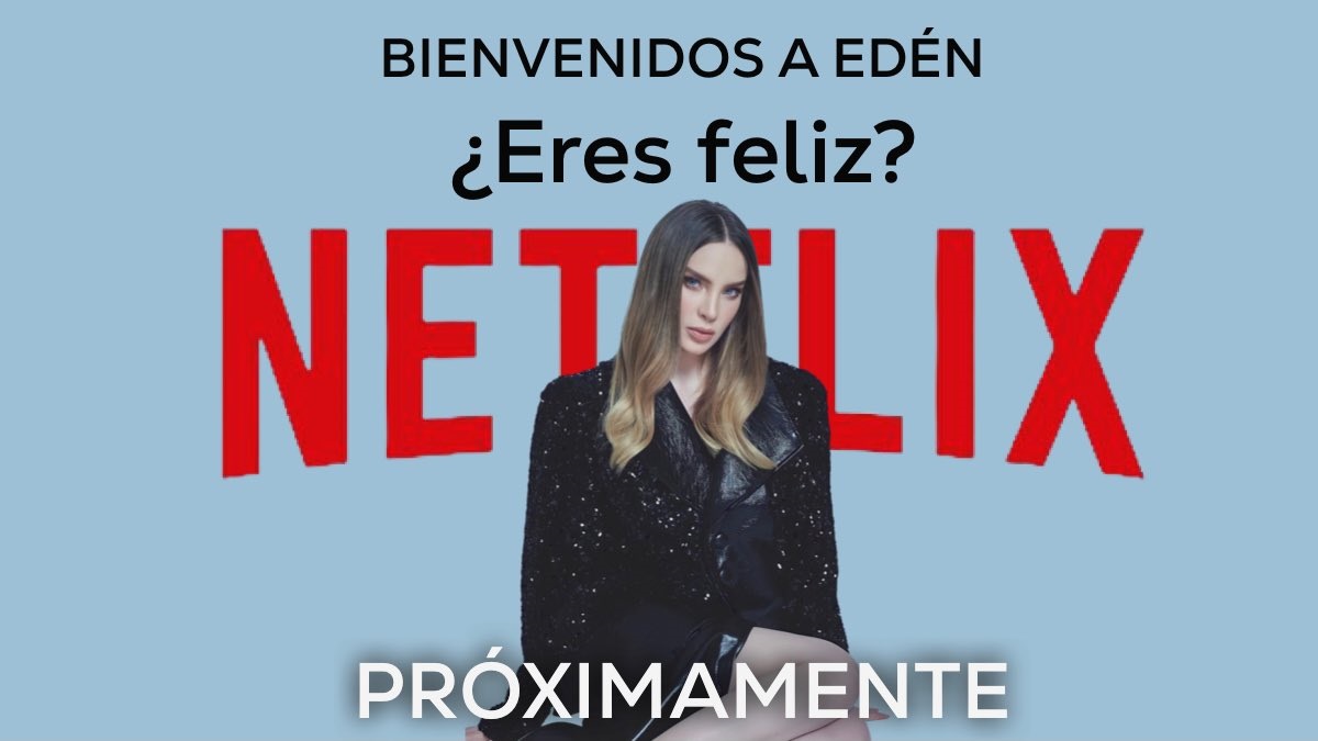 Bienvenidos a Edén’: Ana Mena y otras actrices que estarán en la serie de Netflix
