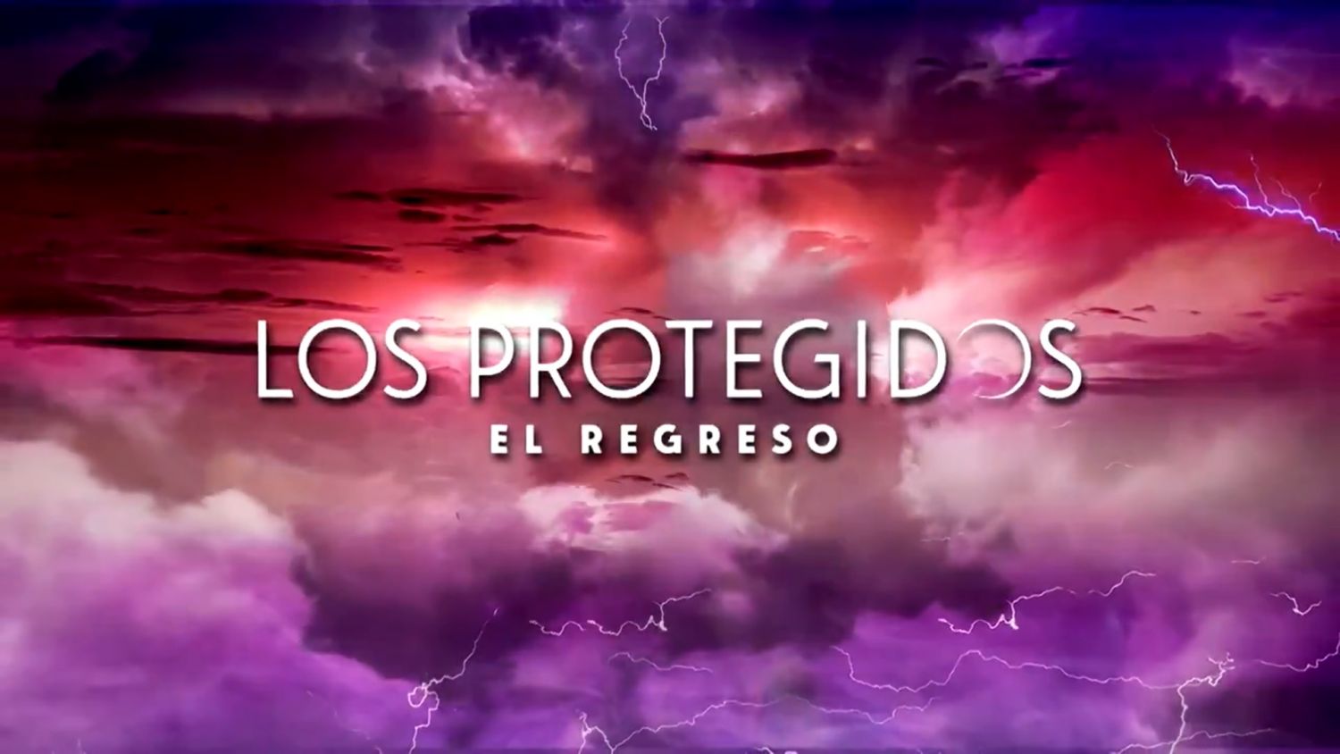 Los Protegidos El Regreso