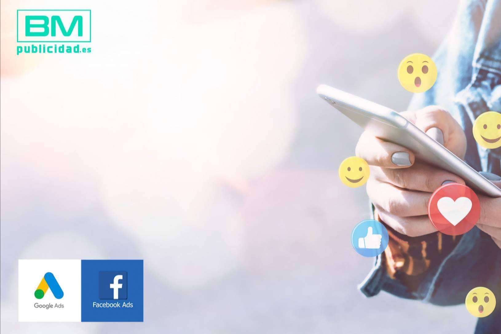 Optimización de campañas en Facebook y Google con Bm Publicidad