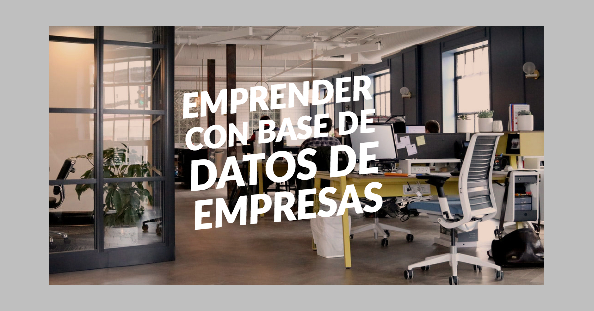 Emprender fácil gracias a los listados de empresas con email