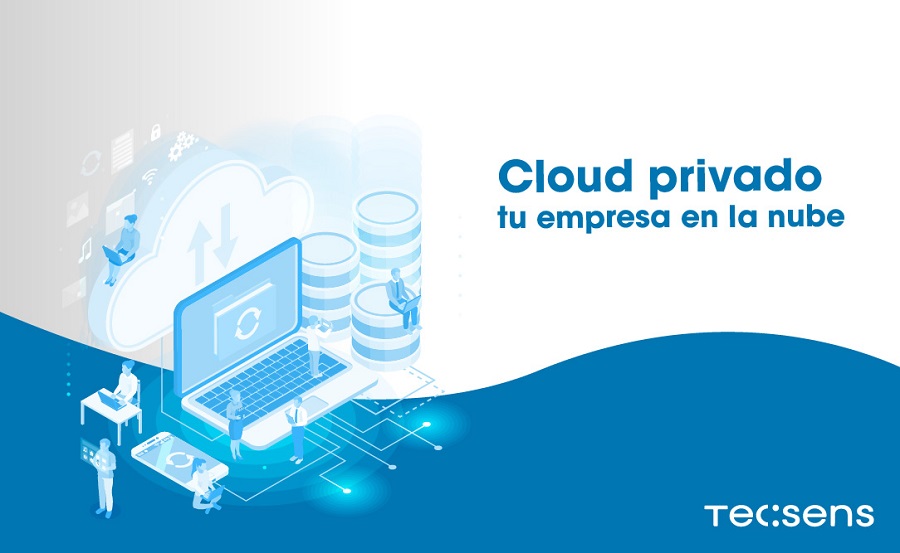 Cloud privado, tu empresa en la nube