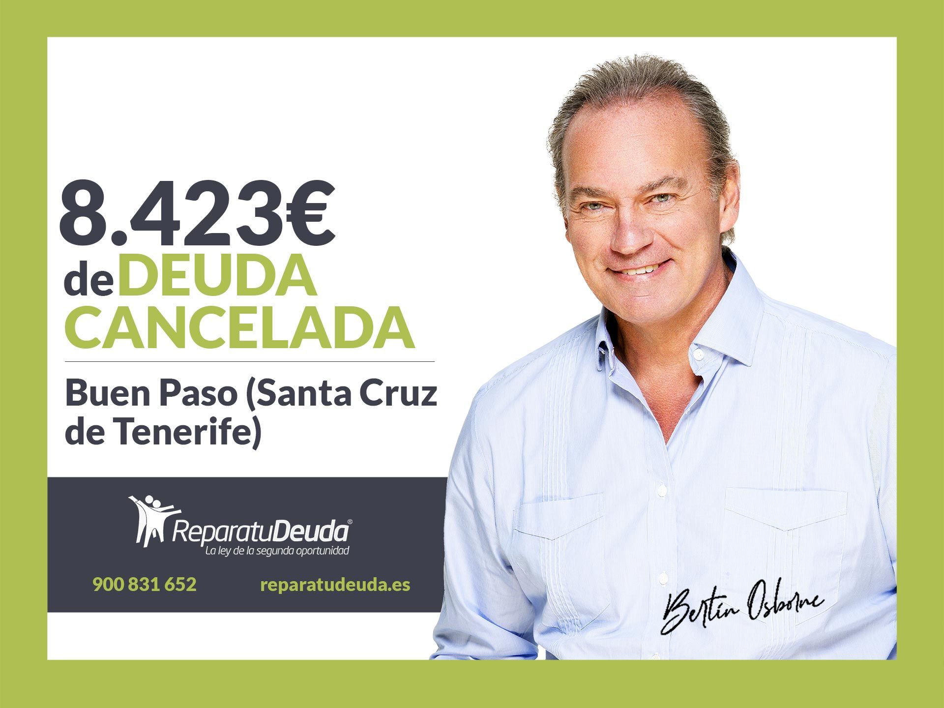 Repara tu Deuda Abogados cancela 8.423 ? en Buen Paso (Santa Cruz de Tenerife) con la Ley de la Segunda Oportunidad