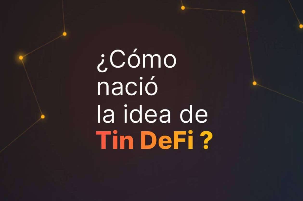 El mundo cripto más fácil de la mano de la app Tin DeFi
