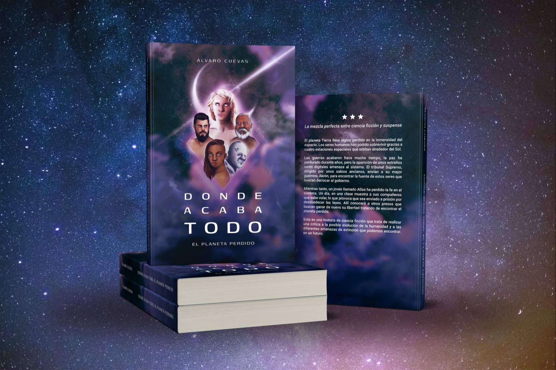 ‘Donde acaba todo’, la novela de ciencia ficción con un mensaje crítico a la sociedad, de Álvaro Cuevas