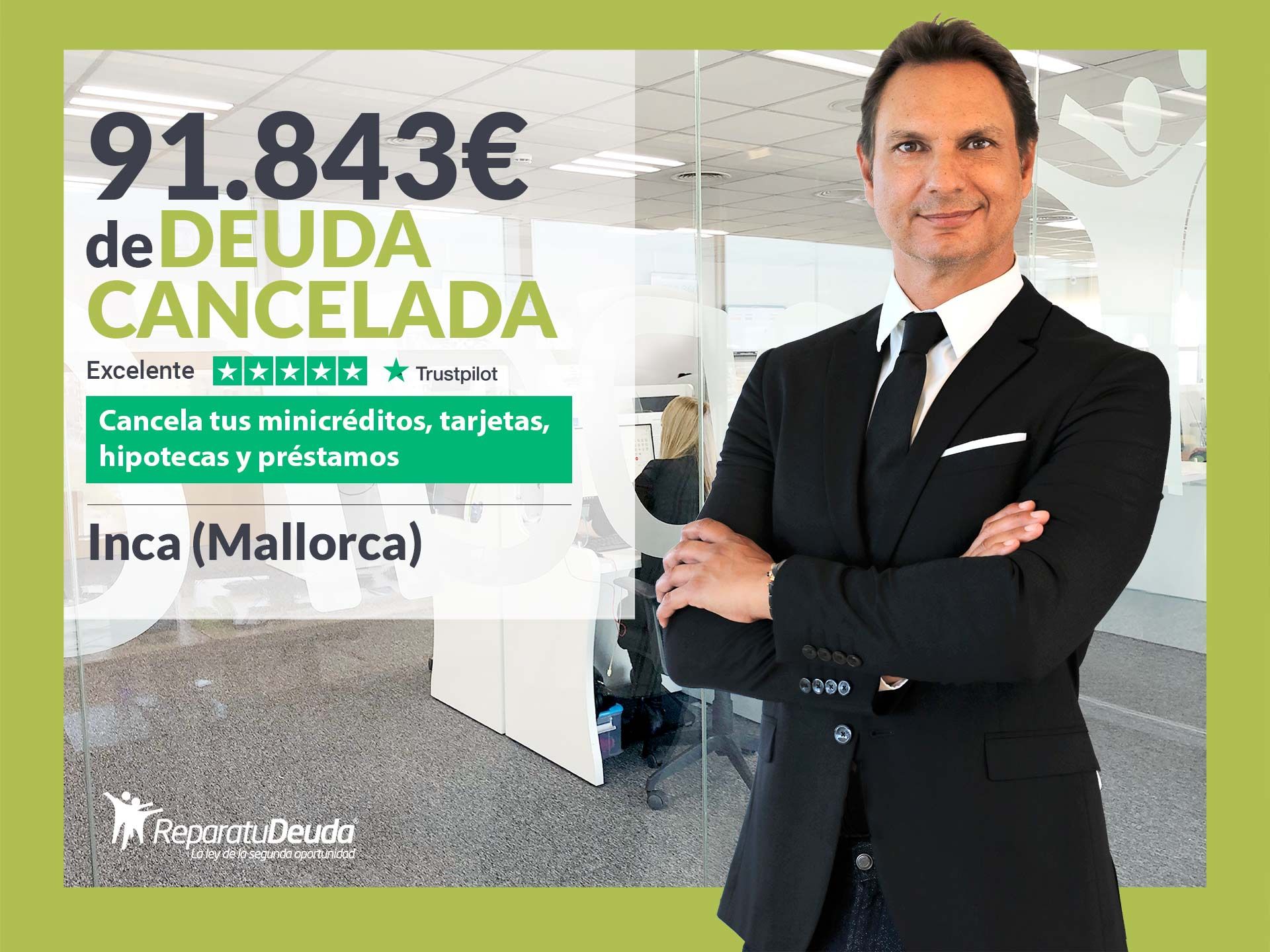 Repara tu Deuda Abogados cancela 91.843€ en Inca (Mallorca) con la Ley de Segunda Oportunidad 1 Merca2.es Repara tu Deuda Abogados cancela 91.843? en Inca (Mallorca) con la Ley de Segunda Oportunidad