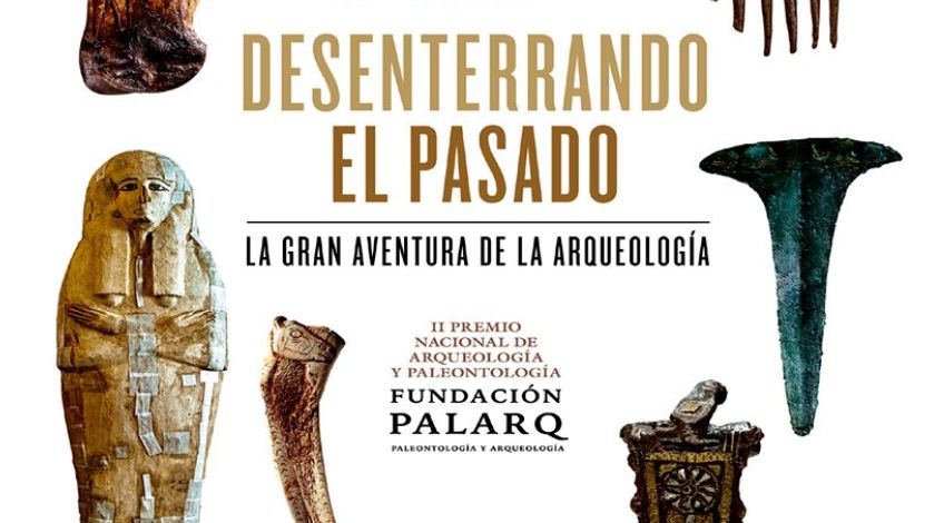 Fundación Palarq edita un volumen con los detalles de los finalistas del ‘II Premio Nacional de Arqueología y Palentololgía’