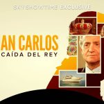 Se acerca la fecha de estreno de ‘Juan Carlos: la Caída del Rey’, docuserie de SkyShowtime