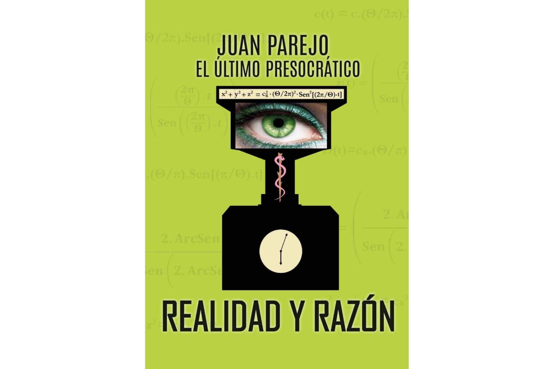 ‘Realidad y Razón’ es un libro que responde a las preguntas fundamentales que la humanidad lleva haciéndose durante milenios