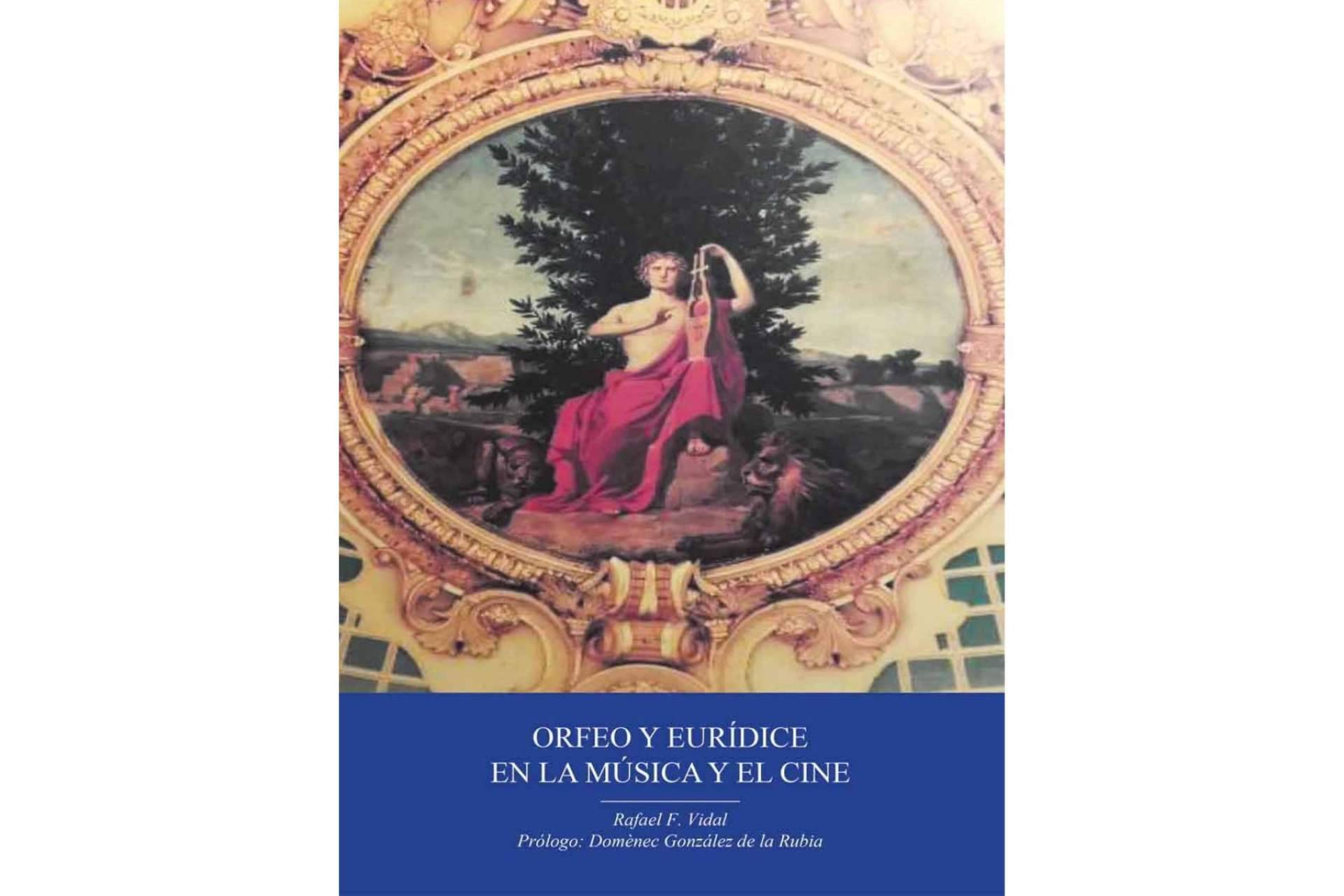 Rafael F. Vidal publica Orfeo y Eurídice en la música y el cine, una obra dedicada a todas aquellas personas que ‘huyen de las guerras, del hambre y a los que sufren o han sufrido acoso laboral’