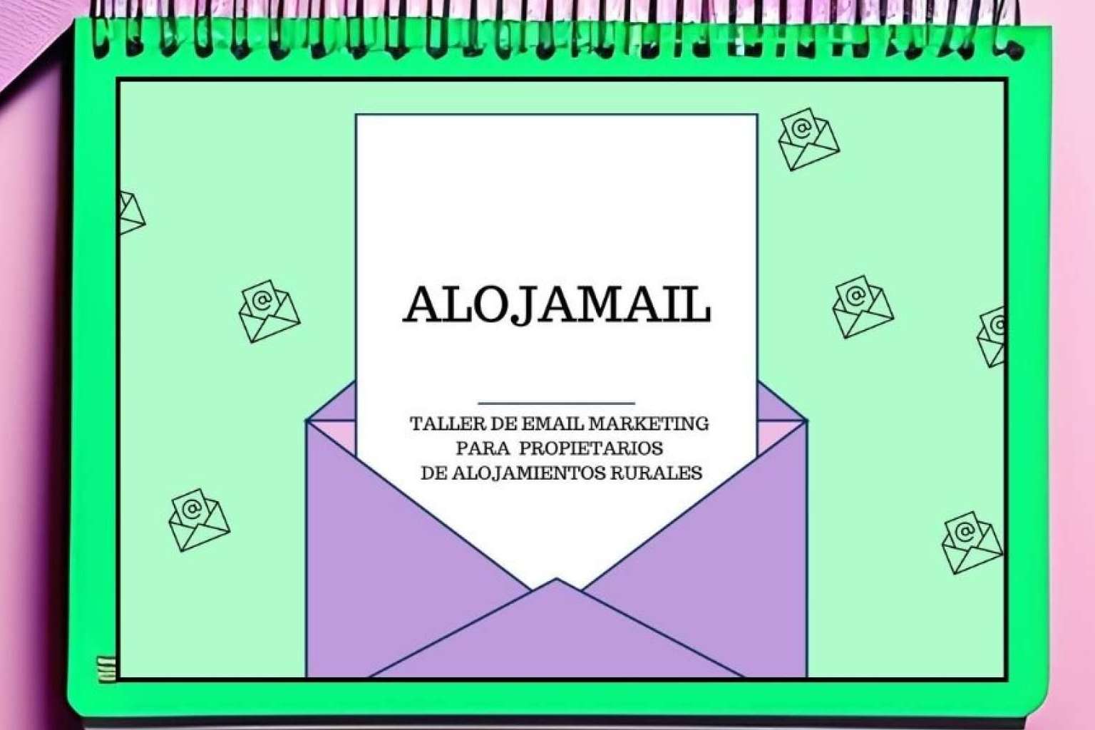 Usar email marketing en el turismo rural con el taller de Alojamail