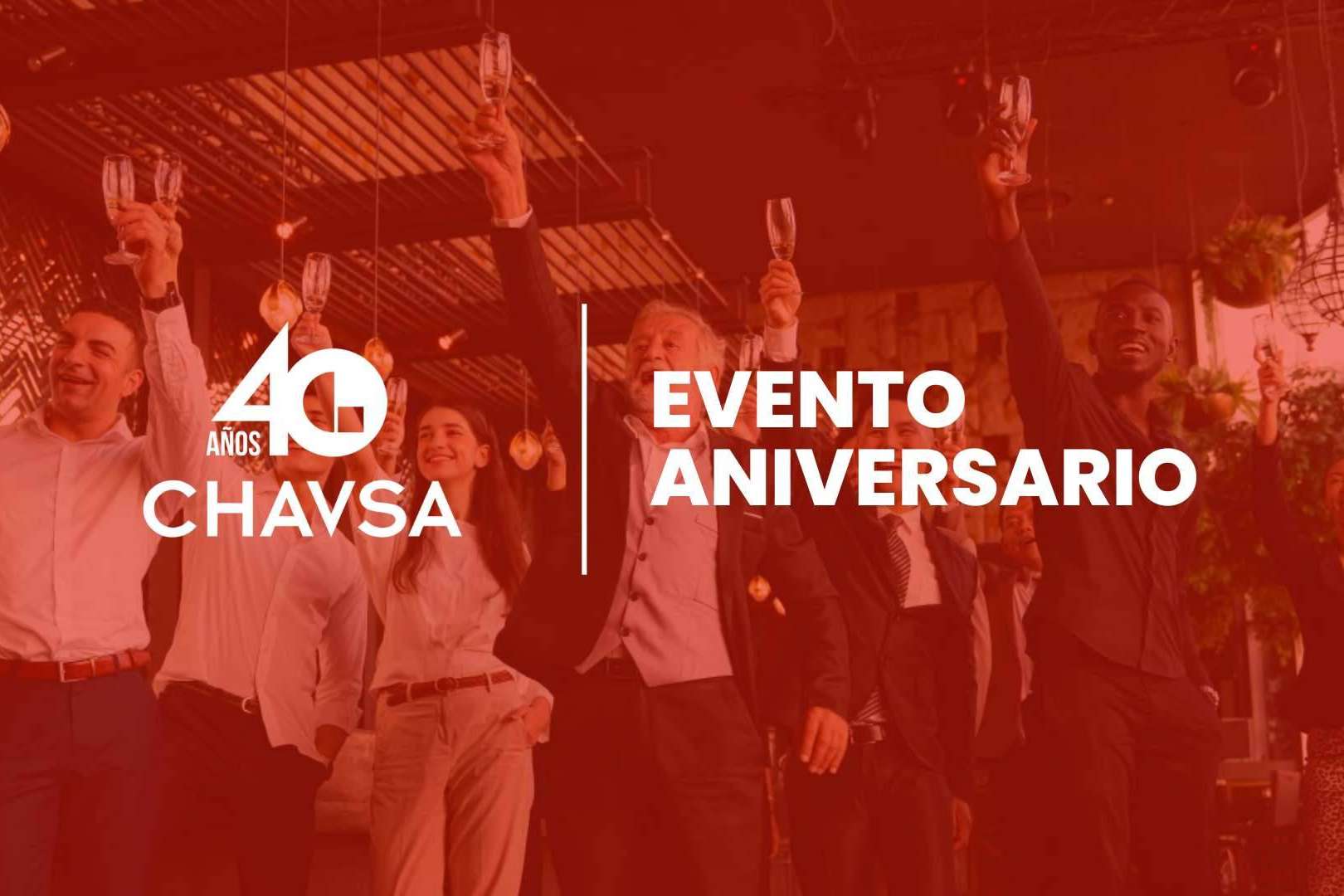 Eventos en Sevilla y Madrid para la celebración del 40 aniversario de CHAVSA