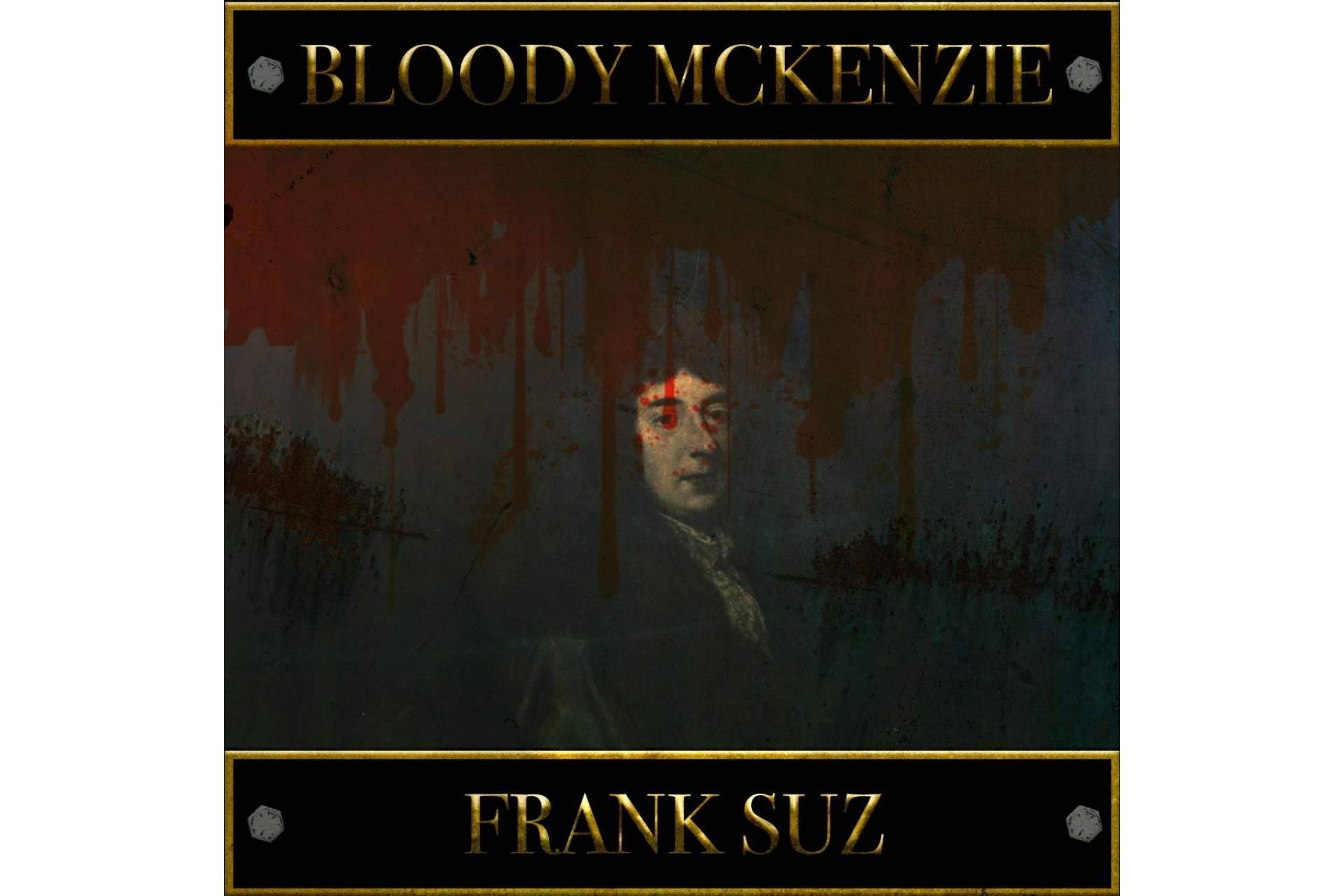 El tercer adelanto del nuevo disco de Frank Suz, ‘Bloody Mckenzie’