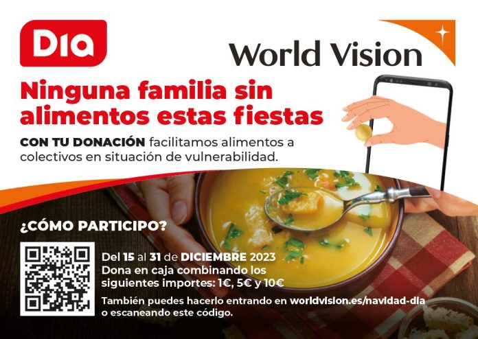 Dia se une un año más a World Vision en la campaña “Ninguna familia sin alimentos estas fiestas” para apoyar a los que más lo necesitan