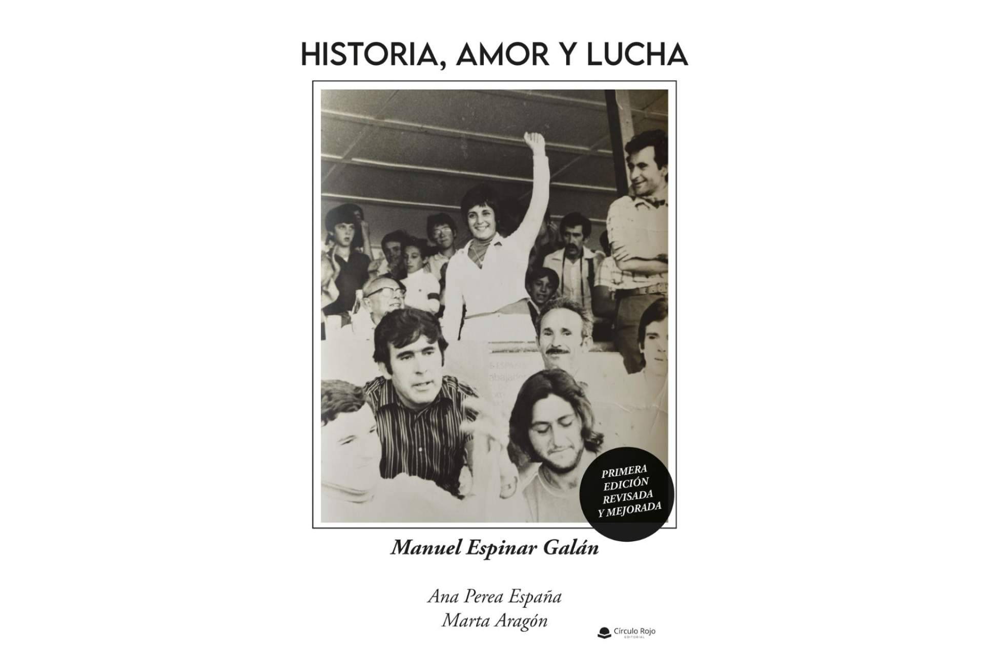 Los lectores pueden encontrar parte de la historia de España en el libro ‘Historia, amor y lucha’ de Manuel Espinar Galán