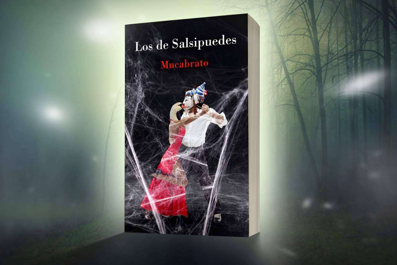 ‘Los de Salsipuedes’, la novela ideal para los que quieren liberarse estos Reyes