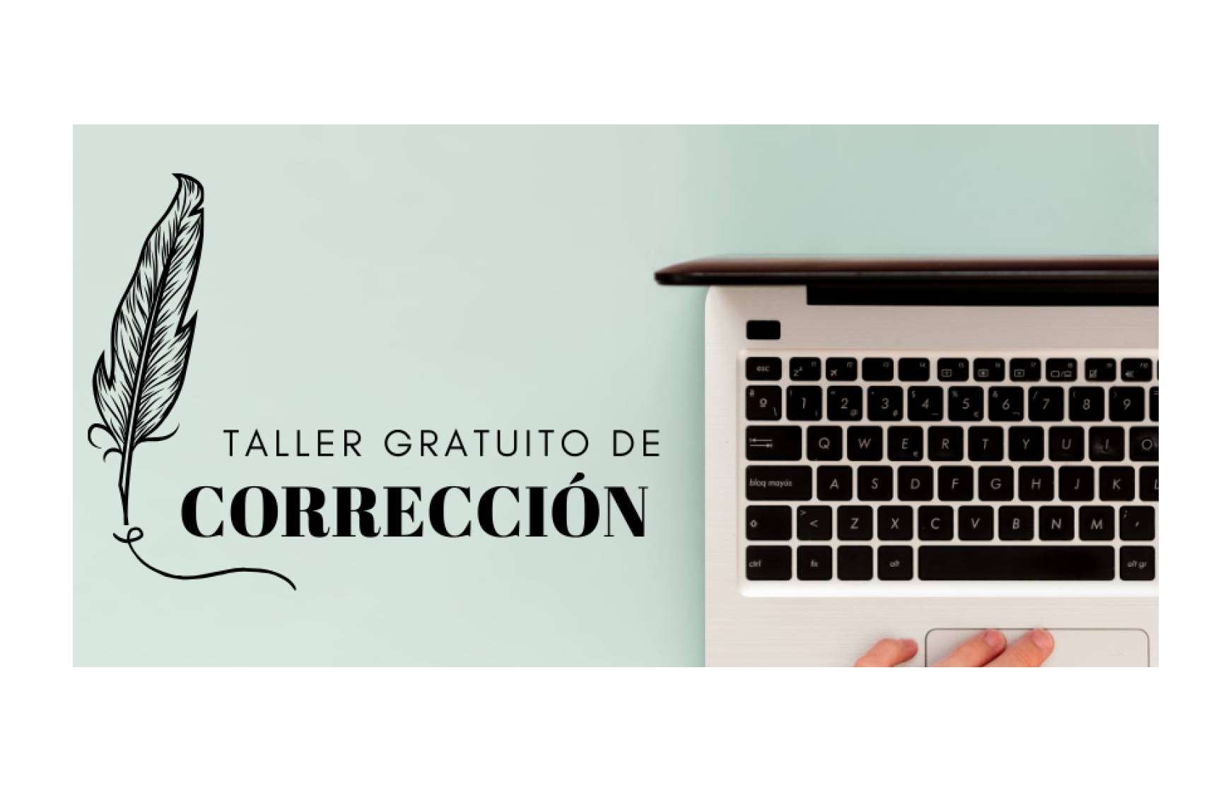 La oportunidad de formarse con un taller gratuito de corrección básica