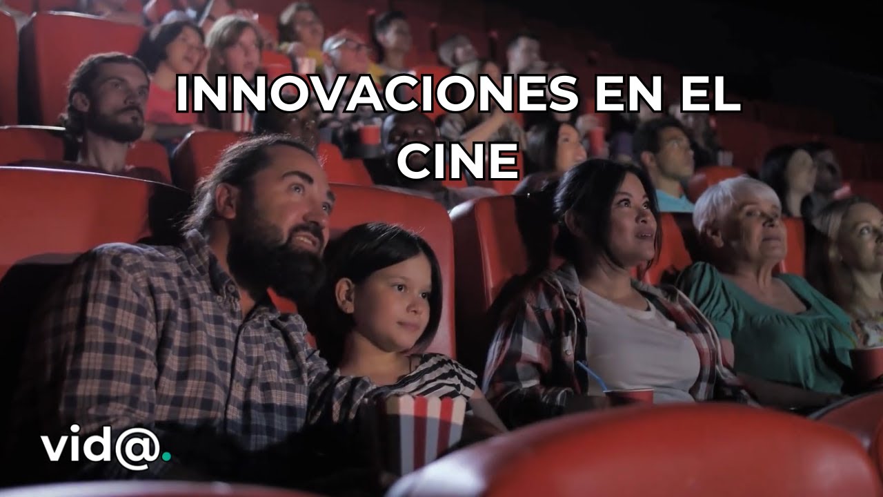 Las innovaciones en el cine