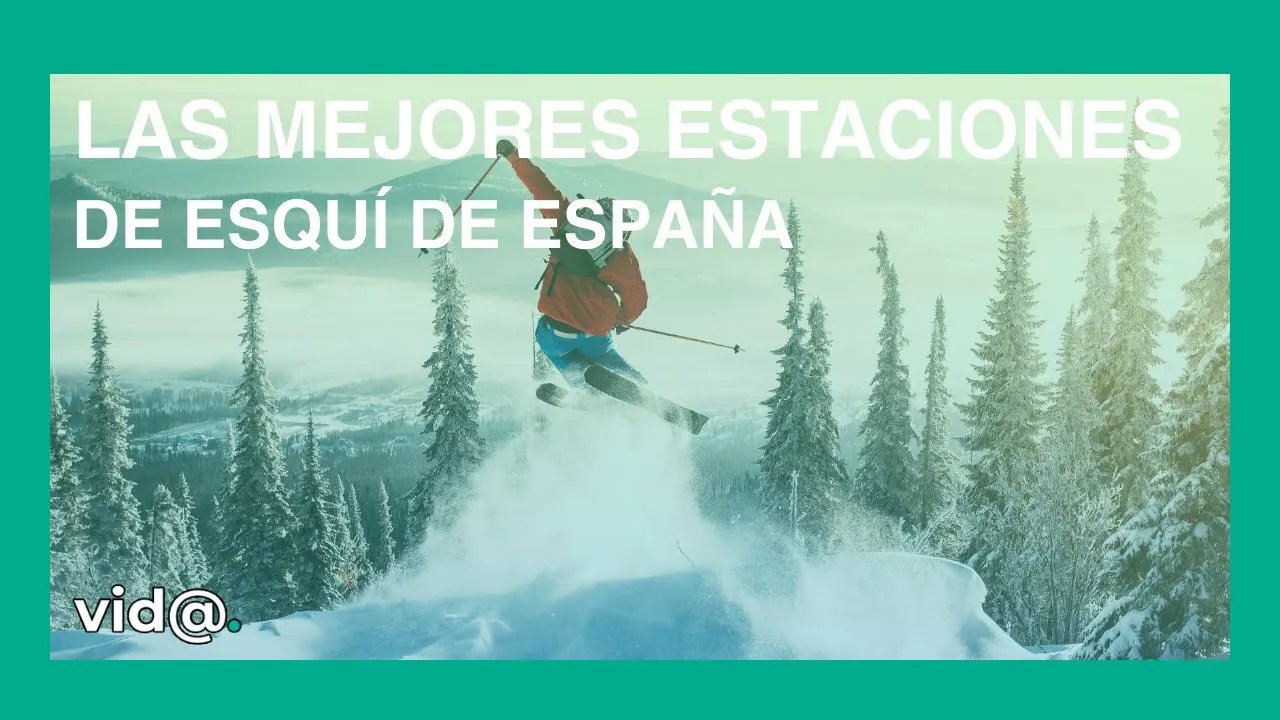 Las mejores estaciones de esquí de España