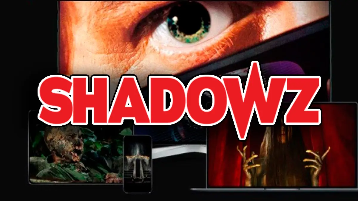 El terror desembarca en España con la plataforma Shadowz