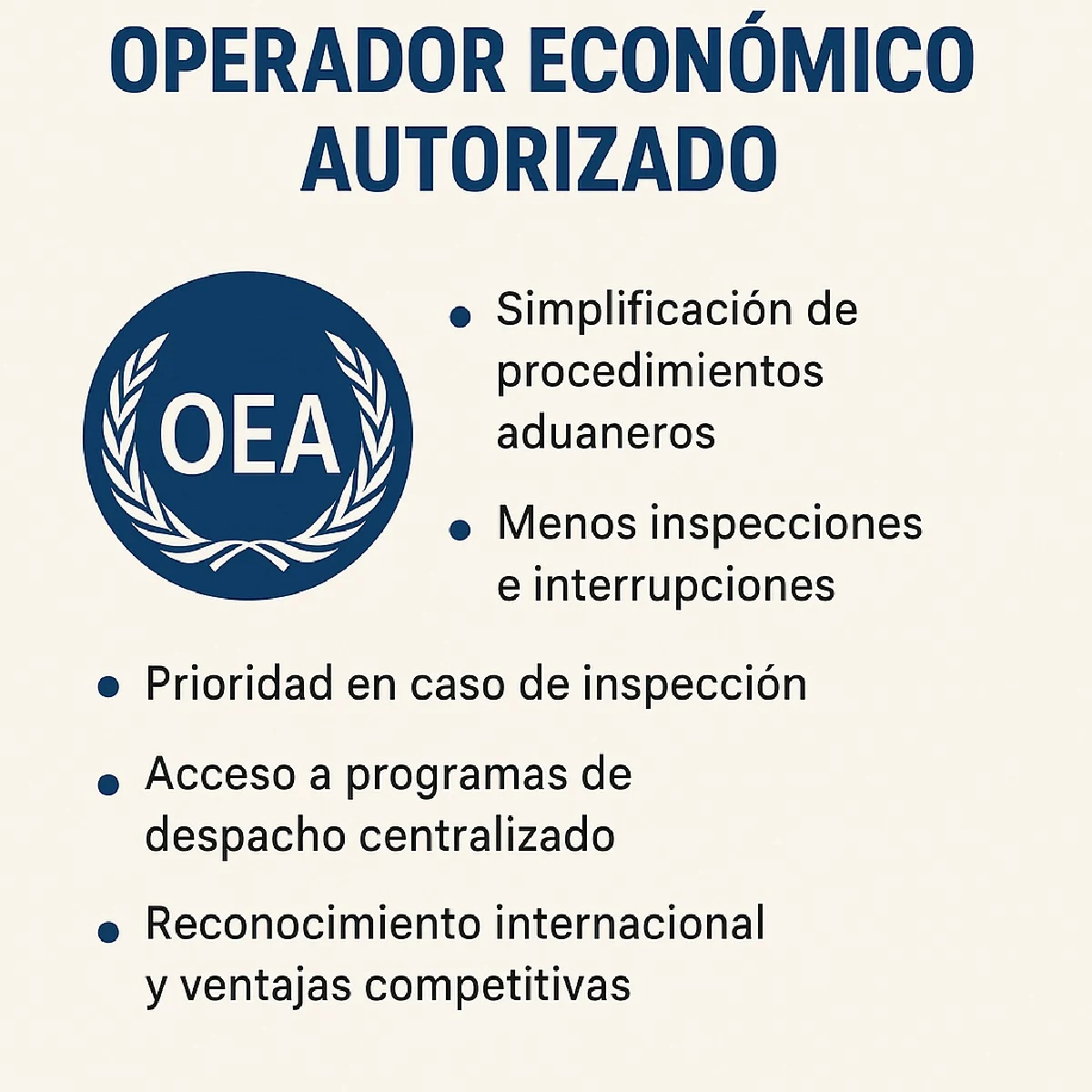 Ventajas de ser Operador Económico Autorizado (OEA)
