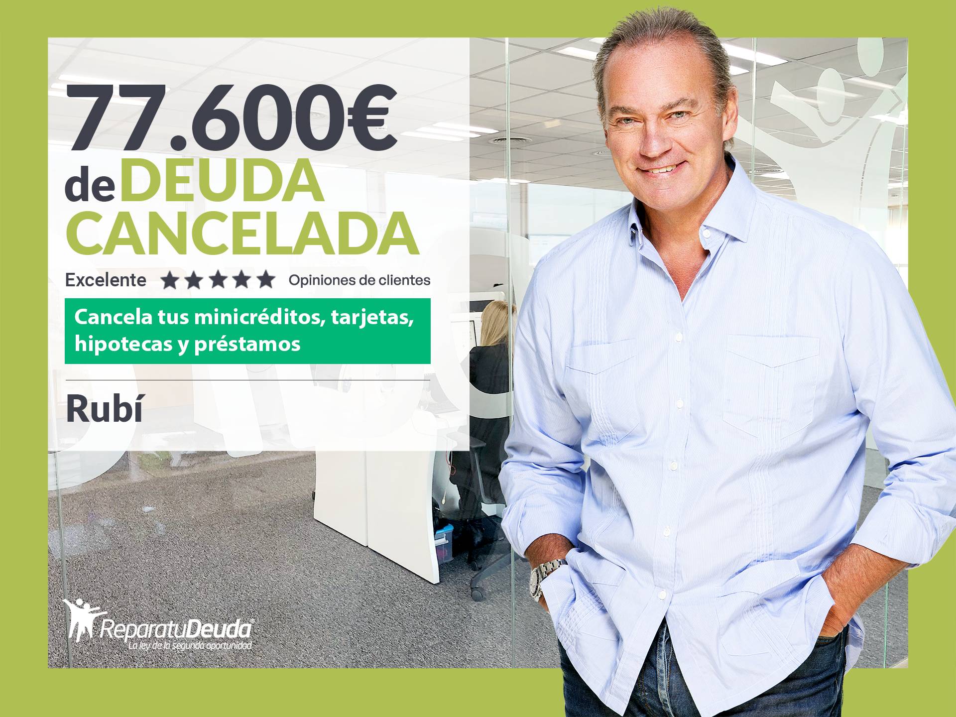 Repara tu Deuda Abogados cancela 77.600 € en Rubí (Barcelona) con la Ley de Segunda Oportunidad
