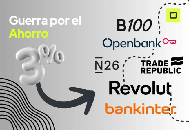 Guerra por la liquidez: neobancos y bancos tradicionales compiten con sus cuentas remuneradas 1 Merca2.es Cuentas remuneradas 2 Merca2.es