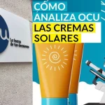 La justicia prohíbe a la OCU publicar su informe anual sobre productos de fotoprotección