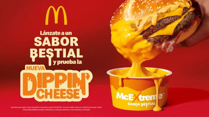 McDonald’s arranca septiembre con expansión, empleo, innovación y sostenibilidad 3 Merca2.es McExtreme Dippin Cheese Merca2.es